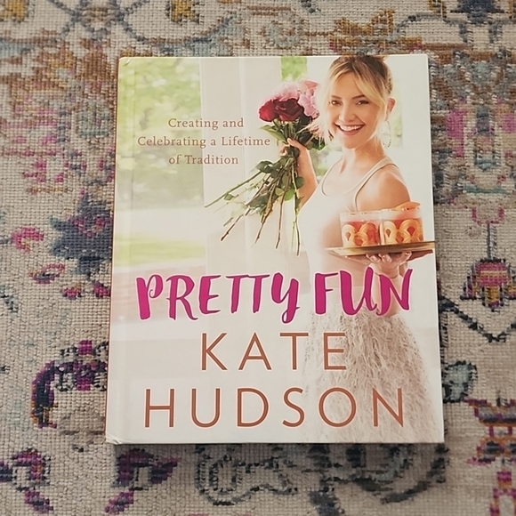 harper collins Other - Pretty Fun by Kate Hudson Wity & Fun Cook Book Lifestyle Book Fun Recipe Book